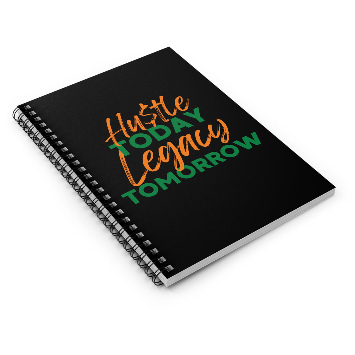 Hustle Legacy Spiral Notebook - Motivational Ruled Journal for Goal-Setters